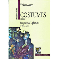 Costumes. Tome 2.